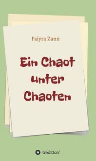 Produktbild: Ein Chaot unter Chaoten