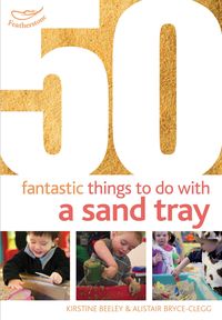 Produktbild: 50 Fantastic Things to Do with a Sand Tray