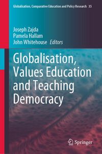Produktbild: Globalisation, Values Education and Teaching Democracy