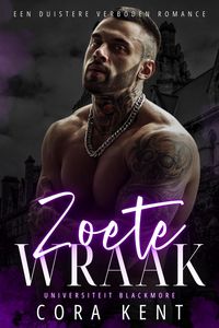 Produktbild: Zoete Wraak (Universiteit Blackmore, #3)