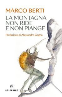 Produktbild: La montagna non ride e non piange