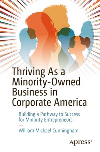 Produktbild: Thriving As a Minority-Owned Business in Corporate America