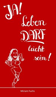 Produktbild: JA! Leben DARF leicht sein!