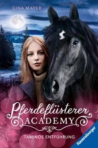 Produktbild: Pferdefl&uuml;sterer-Academy, Band 13: Taminos Entf&uuml;hrung (ber&uuml;hrende Pferde-Reihe im wilden Kanada ab 10 Jahren)