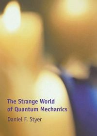 Produktbild: The Strange World of Quantum Mechanics