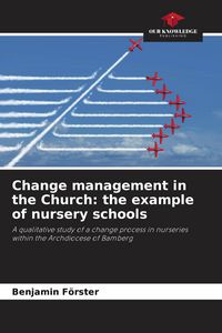 Produktbild: Change management in the Church: the example of nursery schools