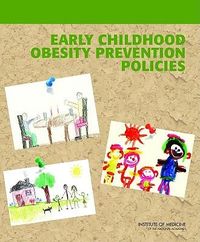 Produktbild: Early Childhood Obesity Prevention Policies
