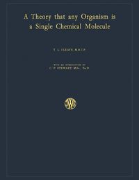 Produktbild: A Theory That Any Organism Is a Single Chemical Molecule