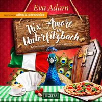 Produktbild: NIX AMORE IN UNTERFILZBACH