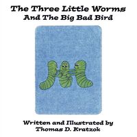 Produktbild: The Three Little Worms and The Big Bad Bird