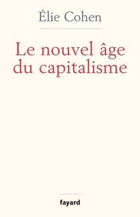 Produktbild: Le nouvel &acirc;ge du capitalisme