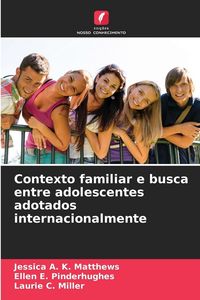 Produktbild: Contexto familiar e busca entre adolescentes adotados internacionalmente