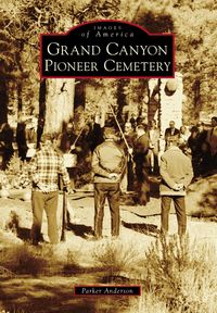 Produktbild: Grand Canyon Pioneer Cemetery
