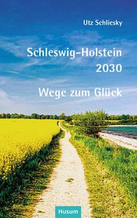 Produktbild: Schleswig-Holstein 2030