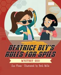 Produktbild: Beatrice Bly's Rules for Spies 2: Mystery Goo