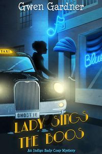 Produktbild: Lady Sings the Boos (An Indigo Eady Cozy Mystery Short)