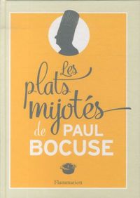 Produktbild: Les plats mijot&eacute;s de Paul Bocuse