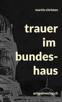 Produktbild: Trauer im bundeshaus