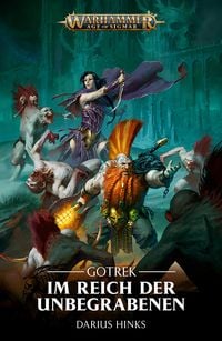 Produktbild: Gotrek: Im Reich der Unbegranenen