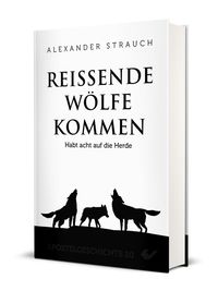 Produktbild: Rei&szlig;ende W&ouml;lfe kommen