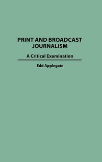 Produktbild: Print and Broadcast Journalism