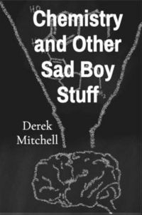 Produktbild: Chemistry and Other Sad Boy Stuff