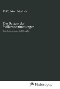 Produktbild: Das System der Willensbestimmungen