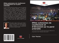 Produktbild: Effets autonomes de cisaillement et d'&eacute;tirement sur la paroi art&eacute;rielle