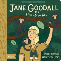 Produktbild: Little Naturalists: Jane Goodall Is a Friend to All