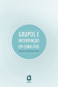 Produktbild: Grupos e interven&ccedil;&atilde;o em conflitos