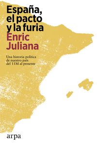 Produktbild: Espa&ntilde;a, el pacto y la furia