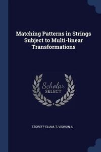 Produktbild: Matching Patterns in Strings Subject to Multi-linear Transformations