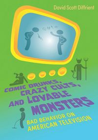 Produktbild: Diffrient, D: Comic Drunks, Crazy Cults, and Lovable Monster