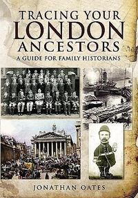 Produktbild: Tracing Your London Ancestors