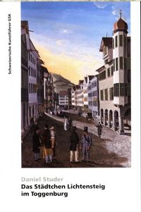 Produktbild: Die St&auml;dtchen Lichtensteig im Toggenburg