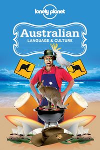 Bild vom Artikel Lonely Planet Australian Language & Culture vom Autor Lonely Planet