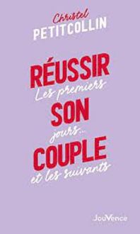 Produktbild: R&eacute;ussir son couple : les premiers jours... et les suivants