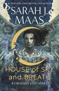 House of Sky and Breath von Sarah J. Maas