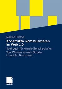 Produktbild: Konstruktiv kommunizieren im Web 2.0