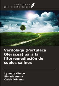 Produktbild: Verdolaga (Portulaca Oleracea) para la fitorremediaci&oacute;n de suelos salinos