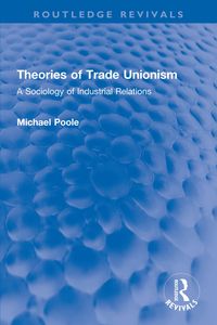 Produktbild: Theories of Trade Unionism