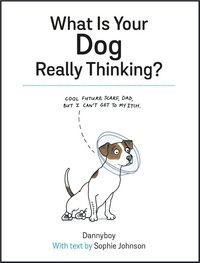 Produktbild: What Is Your Dog Really Thinking?