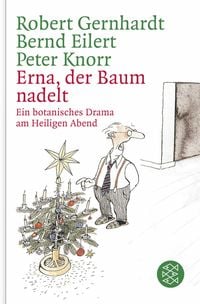 Produktbild: Erna, der Baum nadelt!