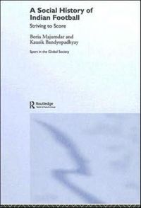 Produktbild: Bandyopadhyay, K: A Social History of Indian Football