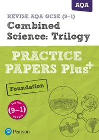 Produktbild: Pearson REVISE AQA GCSE Combined Science (Foundation) Practice Papers Plus - for 2026, 2027 exams
