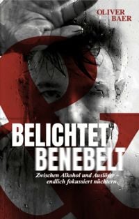 Produktbild: Belichtet und Benebelt