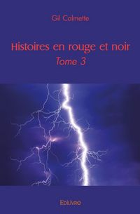 Produktbild: Histoires en rouge et noir - tome 3