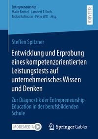 Produktbild: Entwicklung und Erprobung eines kompetenzorientierten Leistungstests auf unternehmerisches Wissen und Denken