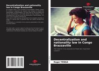 Produktbild: Decentralization and nationality law in Congo Brazzaville