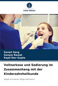 Produktbild: Vollnarkose und Sedierung im Zusammenhang mit der Kinderzahnheilkunde